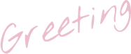Greeting